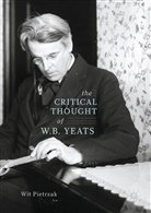 Wit Pietrzak - The Critical Thought of W. B. Yeats