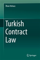 lhan Helvac, ¿Lhan Helvac¿, Ilhan Helvaci, İlhan Helvacı - Turkish Contract Law