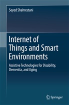Seyed Shahrestani - Internet of Things and Smart Environments