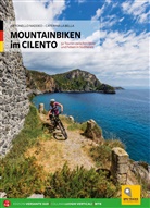 Caterin La Bella, Caterina La Bella, Antonello Naddeo - Mountainbiking im Cilento