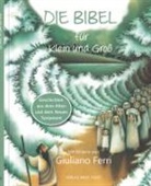 Stefan Liesenfeld, Giuliano Ferri, Stefa Liesenfeld, Stefan Liesenfeld, Sedlmeier (Prof. Dr.), Sedlmeier (Prof. Dr.) - Die Bibel für Klein und Groß