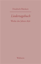 Friedrich RÃ¼ckert, Friedrich Rückert, Rudol Kreutner, Rudolf Kreutner, Rudolf Kreutner (Dr. h.c.) - Liedertagebuch - 11: Werke des Jahres 1856