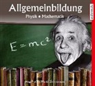 Marina Köhler, Michael Schwarzmaier, Marina Köhler, Michael Schwarzmaier, Marti Zimmermann, Martin Zimmermann - Allgemeinbildung: Physik, Mathematik, 1 Audio-CD (Hörbuch)