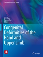 We Wang, Wei Wang, Yao, Yao, Jianmin Yao, Jian-min Yao - Congenital Deformities of the Hand and Upper Limb