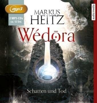 Markus Heitz, Uve Teschner, Uve Teschner - Wéd ra - Schatten und Tod, 2 Audio-CD, MP3 Gekürzte Ausgabe, Lesung