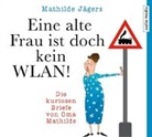 Christiane Blumhoff, Mathilde Jägers, Christiane Blumhoff - Eine alte Frau ist doch kein WLAN, 2 Audio-CDs (Hörbuch)