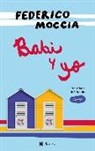 Federico Moccia - Babi y yo