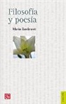 María Zambrano - Filosofía y poesía