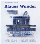 Angelika Wolk-Gerche - Blaues Wunder