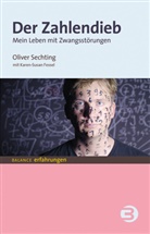 Karen-Susan Fessel, Olive Sechting, Oliver Sechting - Der Zahlendieb