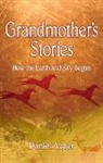 D Auger, Daniel Auger, Daniel Auger - Grandmother's Stories