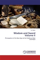Ilija Kajtez - Wisdom and Sword Volume II