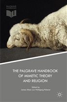 James Palaver Alison, Jame Alison, James Alison, Sheelah Treflé Hidden, Trevor Cribben Merrill, Palaver... - Palgrave Handbook of Mimetic Theory and Religion