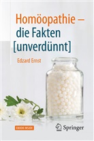 Edzard Ernst - Homöopathie - die Fakten [unverdünnt]