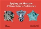 Karina Diemer, Denis Esakov, Denis Esakov - Spying on Moscow