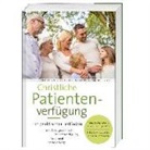 Werner Gutheil, Heinrich M. Roth, Heinrich Michael Roth - Christliche Patientenverfügung