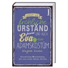 Reinhard Abeln - Warum wir fröhliche Urständ feiern und auch Eva ein Adamskostüm tragen kann
