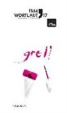 Zit Bereuter, Zita Bereuter, Czesch, Claudia Czesch - FM4 Wortlaut 17. Grell