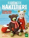 Emma Brown, Nina Schön - Kuschelweiche Häkeltiere