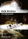 Falk Richter - ICH BIN EUROPA