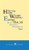 Herwi Hösele, Herwig Hösele, Wieser, Wieser, Lojze Wieser - Europa. USA. 3.0