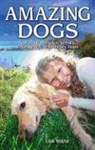 Lisa Wojna, Lisa Wojna - Amazing Dogs