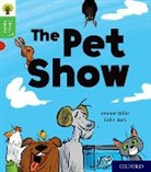 Jeanne Willis, Colin Jack - Oxford Reading Tree Story Sparks: Oxford Level 2: The Pet Show
