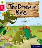 Isabel Thomas, Steve Brown - Oxford Reading Tree Story Sparks: Oxford Level 4: The Dinosaur King