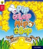 Jamie Smart, Jamie Smart - Oxford Reading Tree Story Sparks: Oxford Level 4: Pip, Lop, Mip, Bop