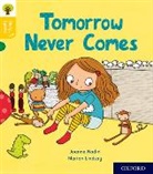 Joanna Nadin, Marion Lindsay - Oxford Reading Tree Story Sparks: Oxford Level 5: Tomorrow Never Comes