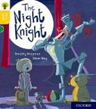 Timothy Knapman, Steve May - Oxford Reading Tree Story Sparks: Oxford Level 5: The Night Knight