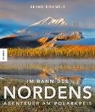Bernd Römmelt - Im Bann des Nordens