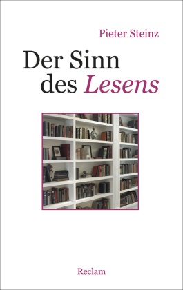Pieter Steinz - Der Sinn des Lesens