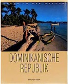 Ulrich Fleischmann, Martin Thomas - Dominikanische Republik