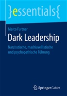 Marco Furtner - Dark Leadership