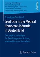 Dominique-Pascal Groß - Lead User in der Medical Homecare-Industrie in Deutschland