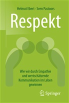 Helmut Ebert, Helmut (Prof. Dr. Ebert, Helmut (Prof. Dr.) Ebert, Sven Pastoors, Sven (Dr.) Pastoors - Respekt