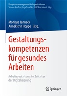 Hoppe, Hoppe, Annekatrin Hoppe, Moniqu Janneck, Monique Janneck - Gestaltungskompetenzen für gesundes Arbeiten