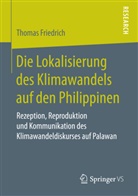 Thomas Friedrich - Die Lokalisierung des Klimawandels auf den Philippinen