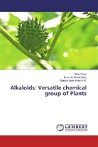 Rin Desai, Rina Desai, Chavda Jayendrasinh R, Chavda Jayendrasinh R., Bimal S. Desai, Bima S Desai... - Alkaloids: Versatile chemical group of Plants