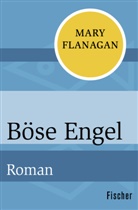 Mary Flanagan - Böse Engel