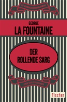 George La Fountaine - Der rollende Sarg