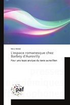 Méké Méité - L'espace romanesque chez Barbey d'Aurevilly