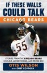 Chet Coppock, Otis Wilson, Otis/ Coppock Wilson - Chicago Bears