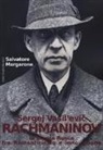 Salvatore Margarone - Sergej Vasil'Evic Rachmaninov. La scuola russa tra Romanticismo e innovazione
