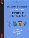 Annette Seimer - Seimer, A: Quaderno d'esercizi per imparare le parole del te