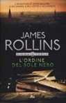 James Rollins - L'ordine del sole nero