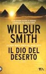 Wilbur Smith - Il dio del deserto