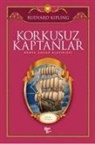 Rudyard Kipling - Korkusuz Kaptanlar