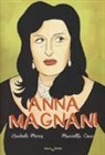 Rachele Marrazzo, Marcella Onzo - Anna Magnani